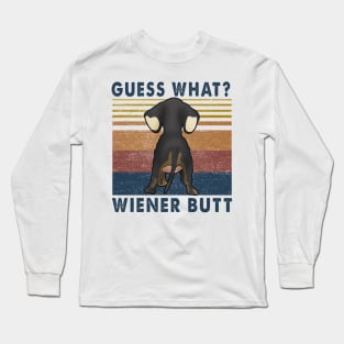 Guess What? Wiener Butt Dachshund Vintage Long Sleeve T-Shirt